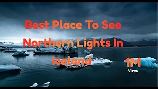 Best Place To See Northern Lights In Iceland