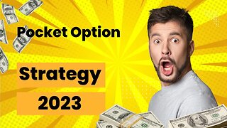 Pocket Option strategy 2023