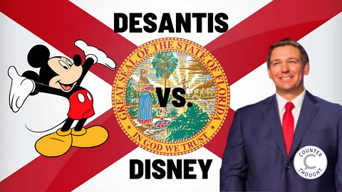 Ep. 47: Is DeSantis Retaliation Against Disney A Good Thing?