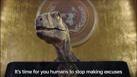 TYRANNO-saurus telling the world (United Nation´s climate-change ad)