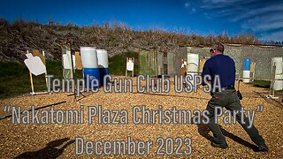 Temple Gun Club USPSA Dec 23 - “Nakatomi Plaza Christmas Party”