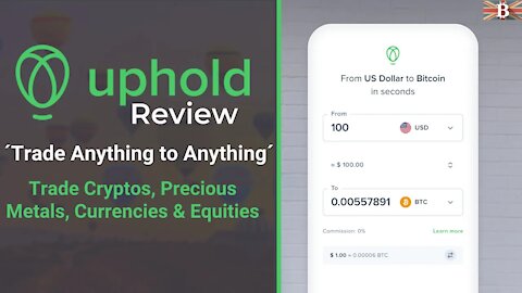 Uphold Review - Buy/Sell Crypto, Metals Like Gold & Silver, Stocks & FOREX Currencies