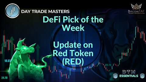 DeFi Pick of the Week - Update on Red Token (RED)