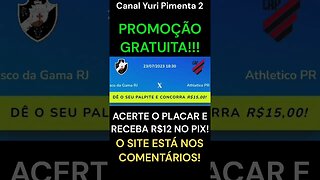 PROMOÇÃO GRATUITA: Acerte o placar e receba via PIX