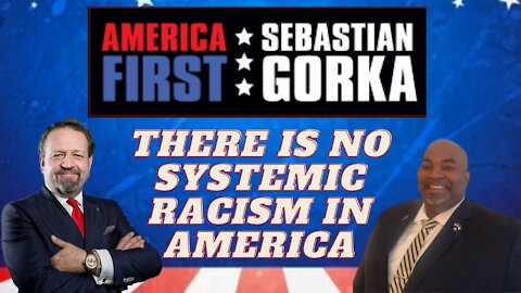 There is no systemic racism in America. Mark Robinson with Sebastian Gorka on AMERICA First