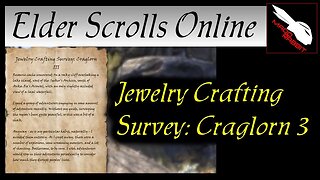 Jewelry Crafting Survey: Craglorn 3 [Elder Scrolls Online] ESO