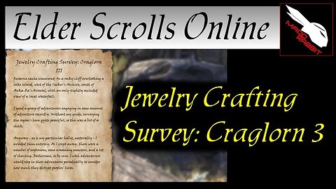 Jewelry Crafting Survey: Craglorn 3 [Elder Scrolls Online] ESO