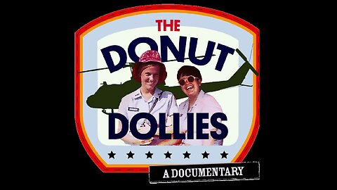 The Donut Dollies: Unsung Heros of The Vietnam War