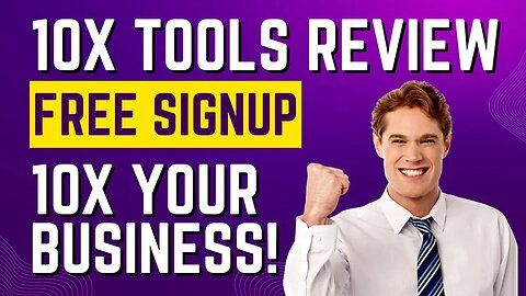 10X Tools Review | 10X Tools Prelaunch (Free Sign Up)