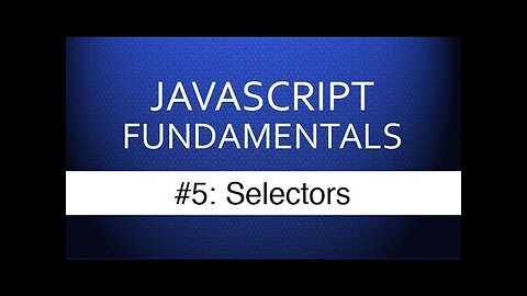 Javascript Selectors - Javascript Tutorial for Beginners With Examples