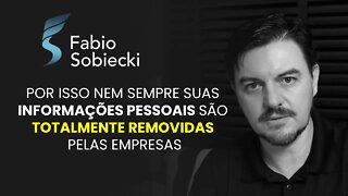 POR ISSO NEM SEMPRE SUAS INFORMAÇÕES PESSOAIS SÃO TOTALMENTE REMOVIDAS PELAS EMPRESAS | CORTES