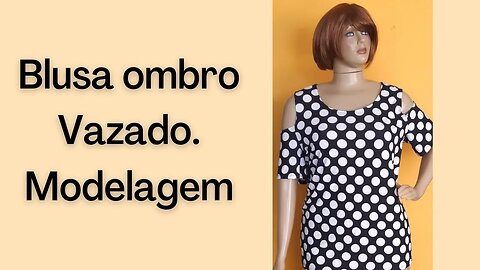 Blusa ombro Vazado modelagem linda que só