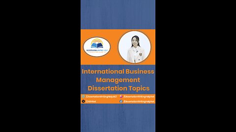 International Business Management Dissertation Topics | dissertationwritinghelp.net