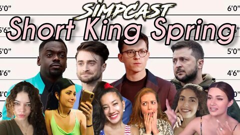 Short King Spring!!! This can NOT be Real! SimpCast Discusses! Brittany Venti, Anna TSWG, Chrissie