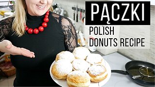 How To Make Pączki? Authentic Polish Donuts Recipe.