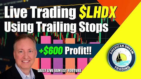 Stock Market Master Class - Live Trading #LHDX With Trailing Stops To Earn +$600 Profit