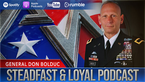 Steadfast & Loyal | Don Bolduc