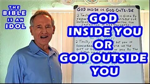 GOD INSIDE you Or GOD OUTSIDE you