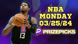 #PRIZEPICKS | BEST PICKS FOR #NBA MONDAY | 03/25/24 | BEST BETS | #BASKETBALL | TODAY | PROP BETS
