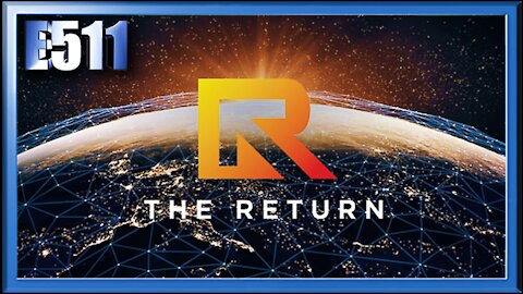 THE RETURN 2020: A Great Revival? Or A Great Deception?