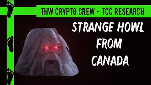 Strange Howl from Canada | Enhancement