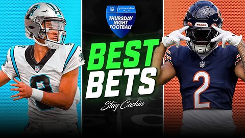 🔥Thursday Night Football Best Bets | Panthers vs. Bears