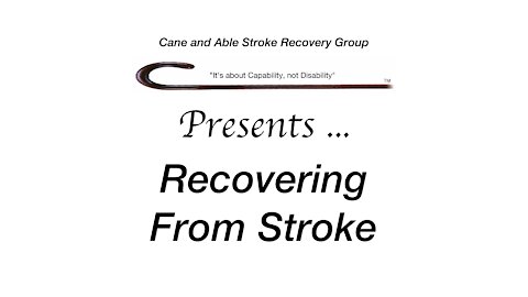 Recovering from Stroke
