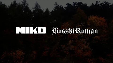 M I K O ft. Bosski Roman - Mamy styl 🔥 CUT - PREMIERA 25.11 18:00