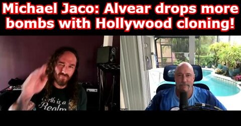 Michael Jaco 6/11/22 - Nick Alvear drops more bombs with Hollywood cloning!