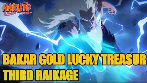 Bakar Gold Lucky Treasure Ninja R17 Third Raikage - Legendary Heroes Revolution