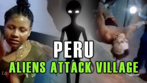 Timothy Alberino and Doug Thornton Dissect the Alien Attack in Village Peru (8/8/23) — While There’s Good Information Here There’s too Much “Fear Factor” and Religion-Tainted Perspective Which You may Rightfully Want to Discard!