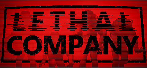 "Replay" Monday Fun Day "Lethal Company" With Maybe D-Pad Chad Gaming