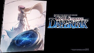 The Legend of Heroes Trails Through DayBreak EP 11