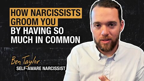 How Narcissists Groom You By Having So Much in Common