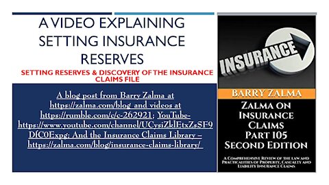 A Video Explaining Setting Insurance Reserves