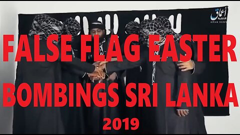 Channel 4: False Flag Easter Bombings Sri Lanka 2019