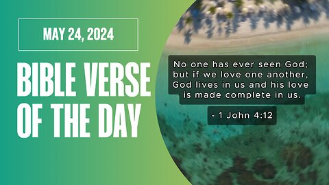 Bible Verse of the Day: May 24, 2024