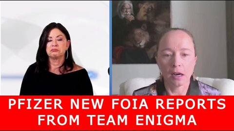 DR. JANE RUBY SHOW 5/13/22 - PFIZER NEW FOIA REPORTS FROM TEAM ENIGMA PART 1