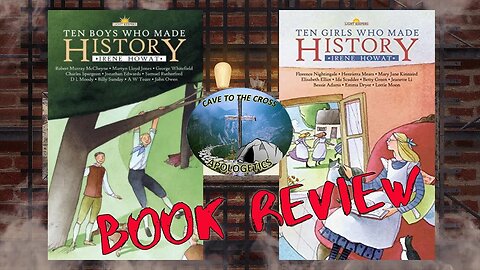 Book Review - Ten Boys & Ten Girls Who Made History (Lightkeepers Series) by Irene Howat