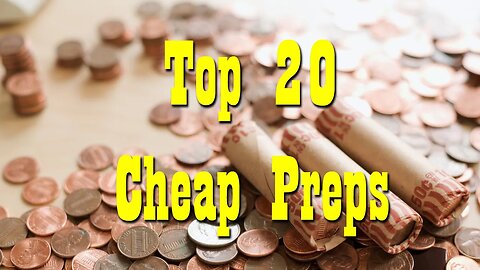 Top 20 Budget Friendly Preps for SHTF ~ Preparedness