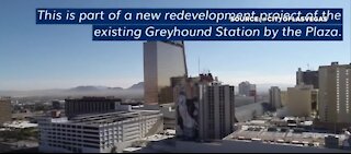 Plaza Las Vegas to redevelop Greyhound Station