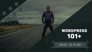 Posting Blogs - WORDPRESS 101+