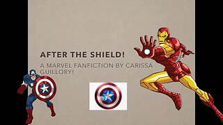 After The Shield! A Marvel Fanfiction! 2019 🛡