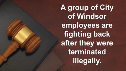City of Windsor Employees Fight Back Against Employer
