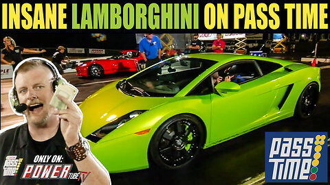 PASS TIME - Insane Lamborghini On Pass Time!