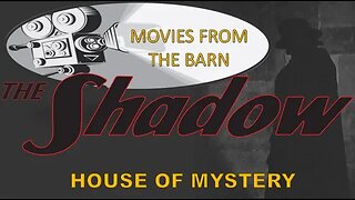 The Shadow - House of Mystery
