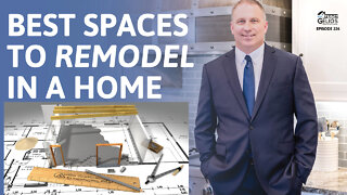 Best Spaces To Remodel In a Home | Ep. 226 AskJasonGelios Real Estate Show