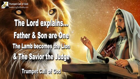 July 28, 2006 🎺 Father and Son are one... The Lamb becomes the Lion and the Savior the Judge