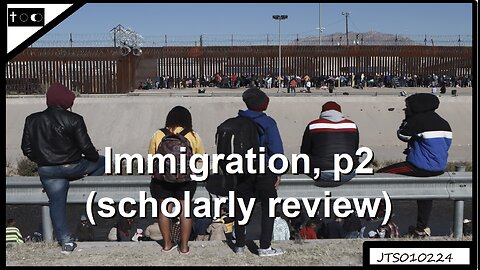 Immigration, p2 (scholarly review) - JTS010224
