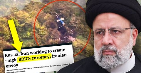IRAN PRESIDENT KILLED DAY AFTER HUGE BRICs CURRENCY ANNOUNCEMENT | MAN IN AMERICA 5.24.24 10pm